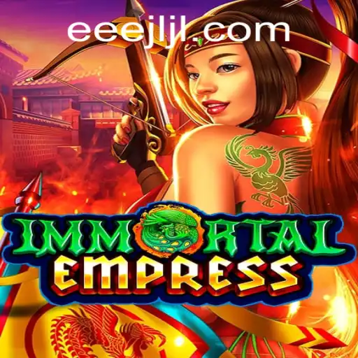 ImmortalEmpress: The Reign of Strategy and Intrigue