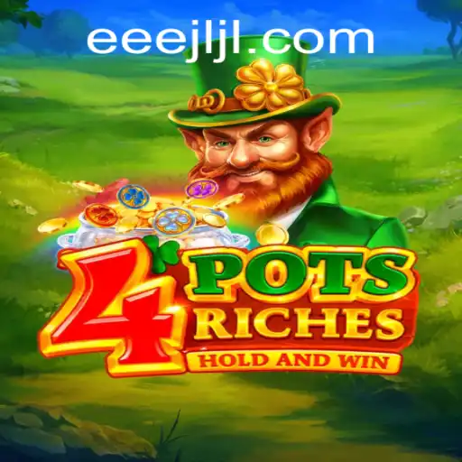 Unveiling 4potsriches: A New Entrant in Online Gaming by EEEJL.COM