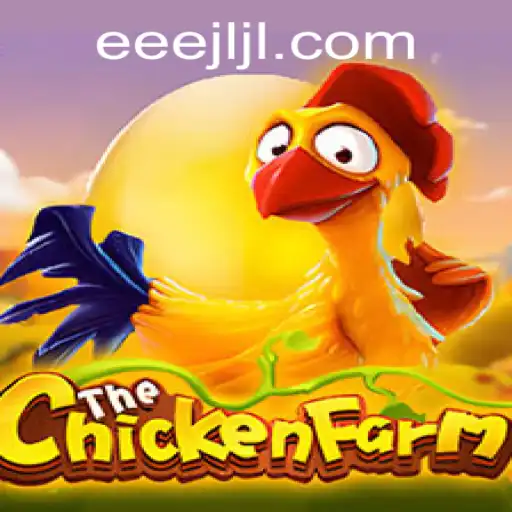 Exploring the Innovative World of ChickenFarm - A Game by EEEJL.COM